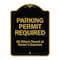Signmission Designer Series-Parking Permit Required All Others Towed Owners Expense, 18" L, 24" H, BG-1824-9798 A-DES-BG-1824-9798 - alternate 1